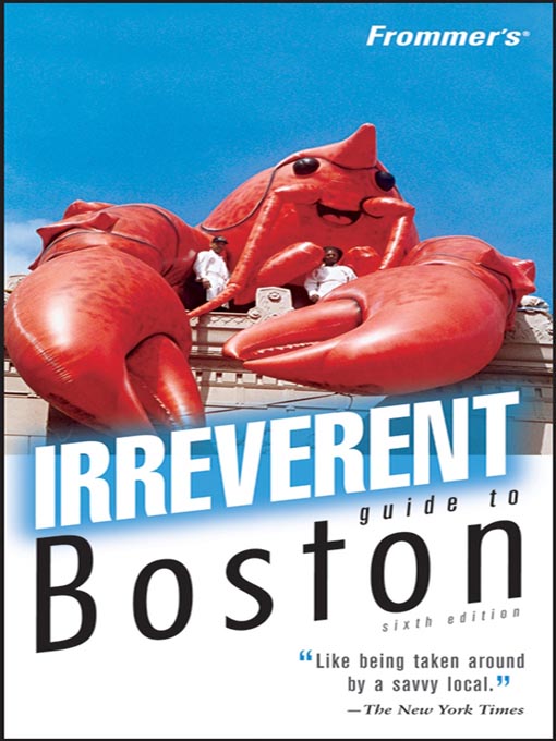 Title details for Frommer's Irreverent Guide to Boston by Marie Morris - Available